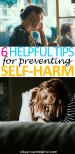 6 Valuable Tips For Preventing Self-Harm
