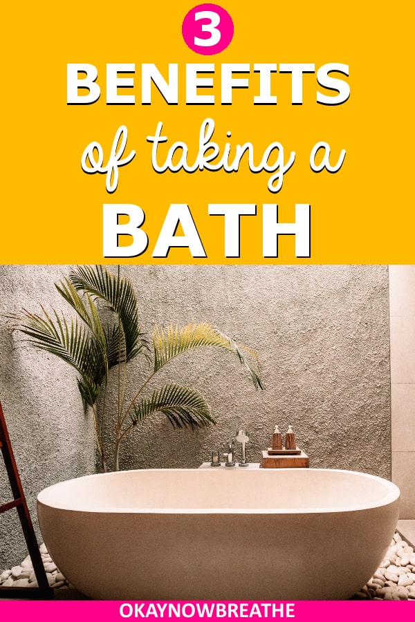 A big bathtub with a plant next to it. On a mustard colored background, text says 3 benefits of taking a bath