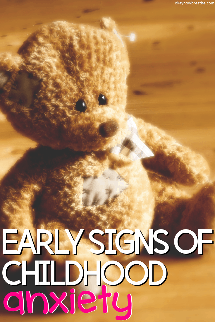 Early Signs of Childhood Anxiety