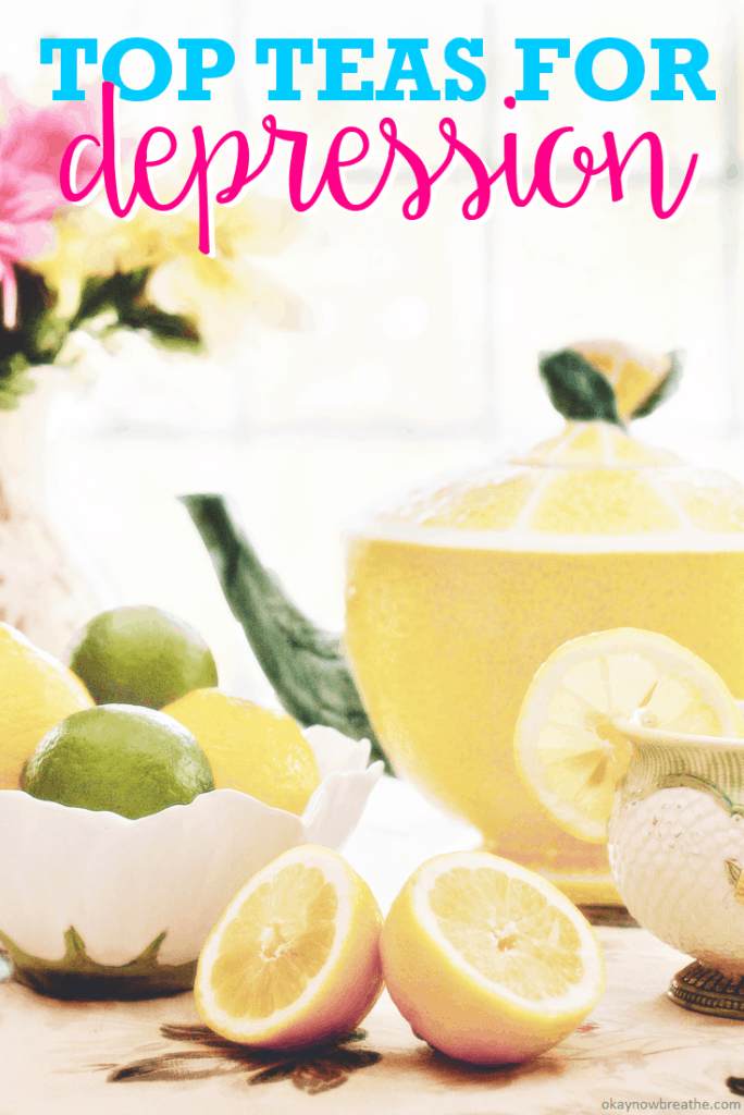 Tea and lemons with the text that says top teas for depression