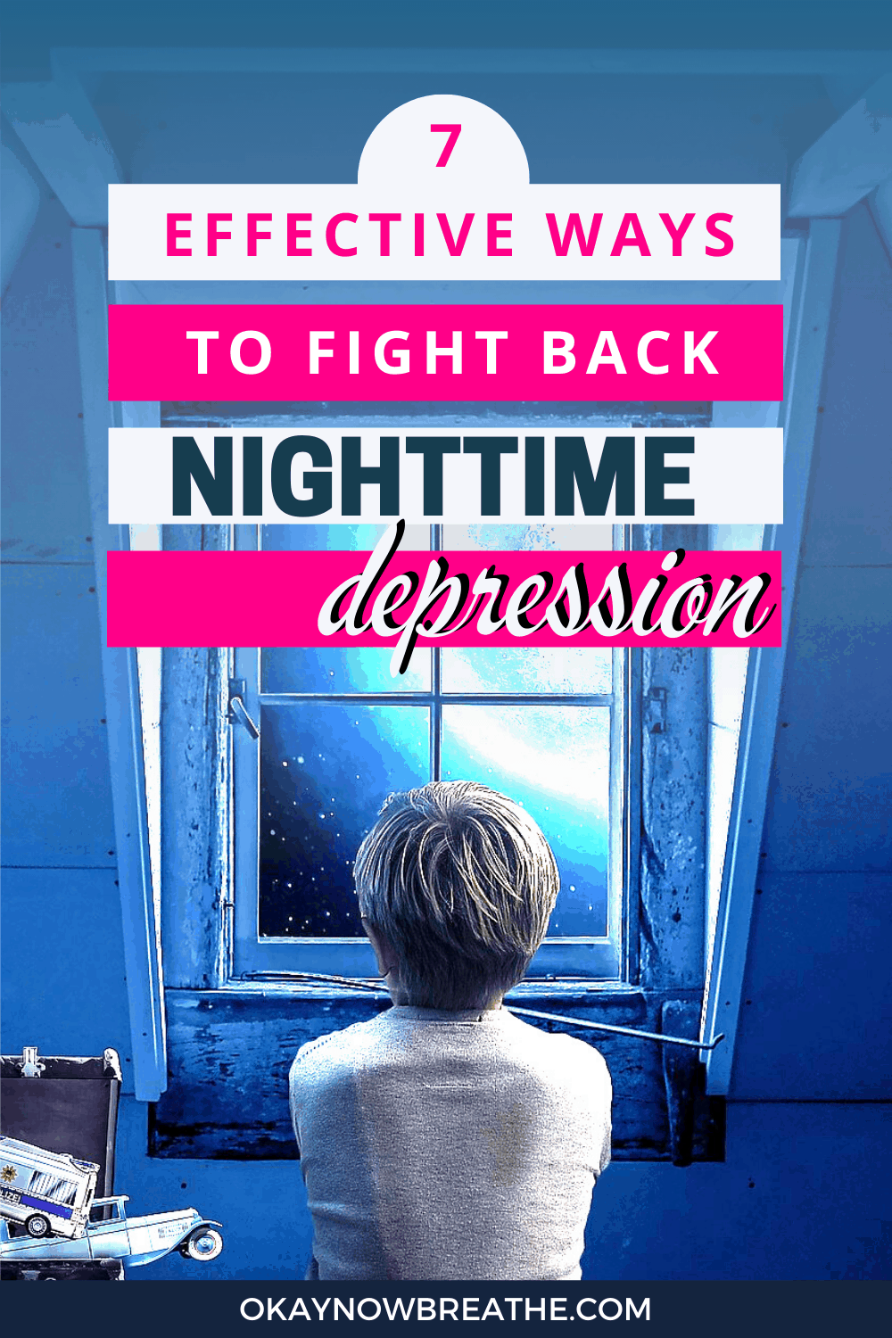 Boy looking out the window at the moon. Title overlay says 7 effective ways to fight back nighttime depression