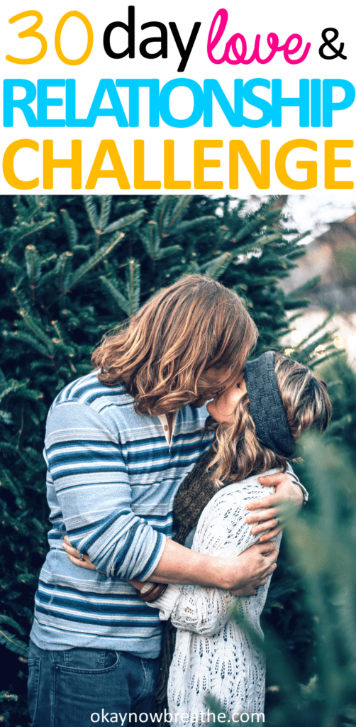 If you're looking to help repair your relationship, or you just want to spice it up, I created a free downloadable 30 Day Relationship Challenge!