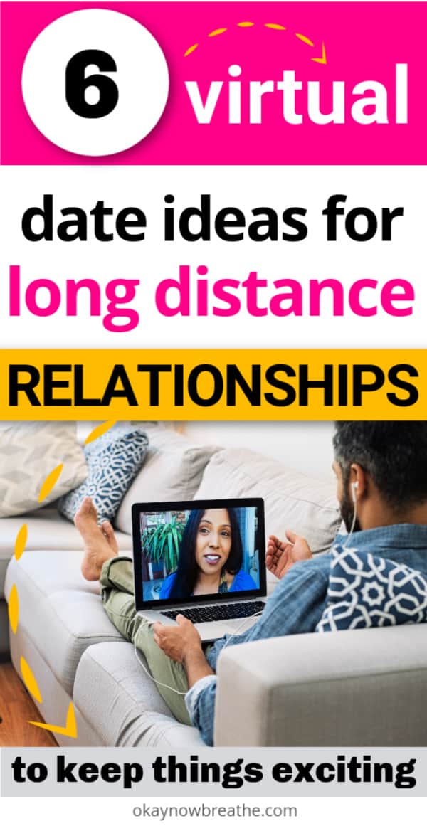 Man on couch with laptop on lap. On the laptop, there is a female talking to him. Text says 6 virtual date ideas for long distance relationships