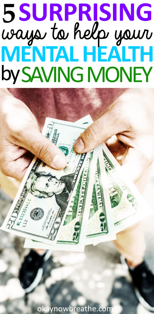 5 Surprising Ways to Help Your Mental Health by Saving Money