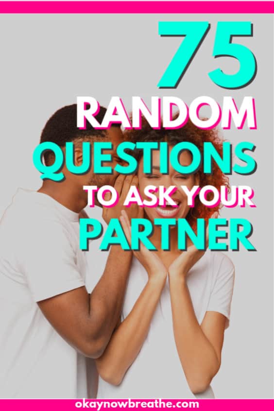 Male whispering something funny in girlfriend's ear. Text overlay says 75 random questions to ask your partner