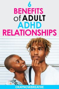 Couple with female grabbing male's face with 6 Benefits of Adult ADHD Relationships