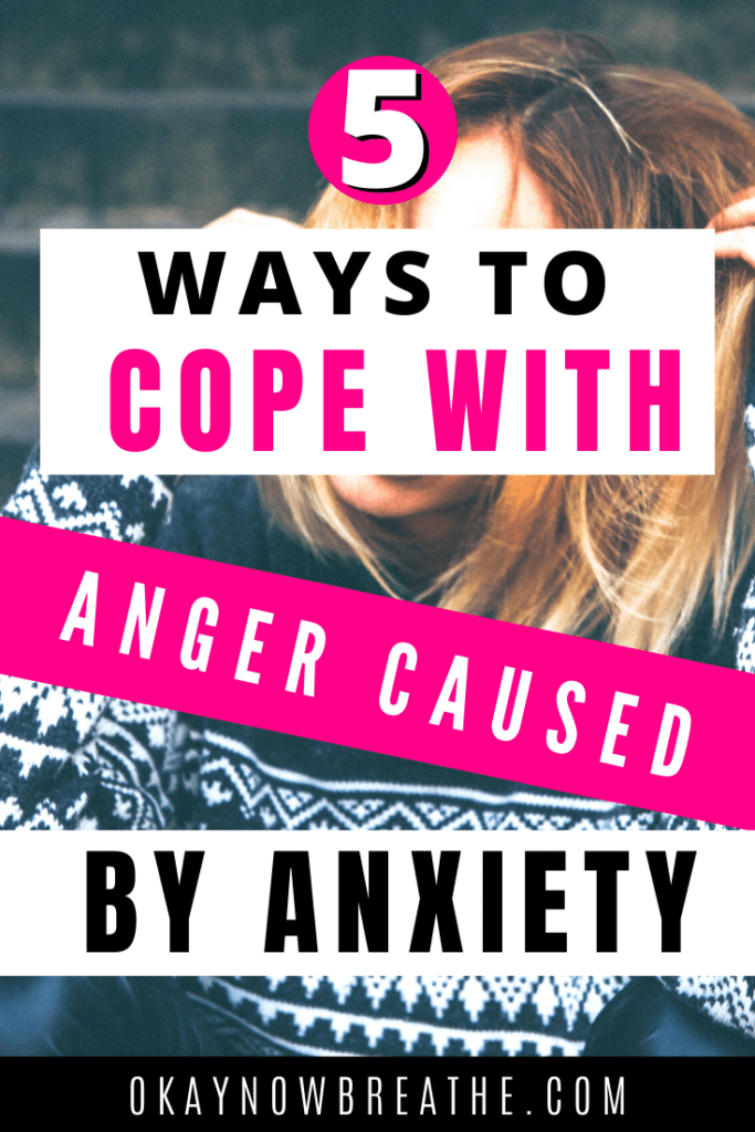 Text reads 5 ways to cope with anger caused by anxiety