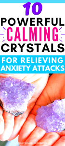 Two amethyst clusters. Text reads 10 Powerful Calming Crystals for Relieving Anxiety Attacks