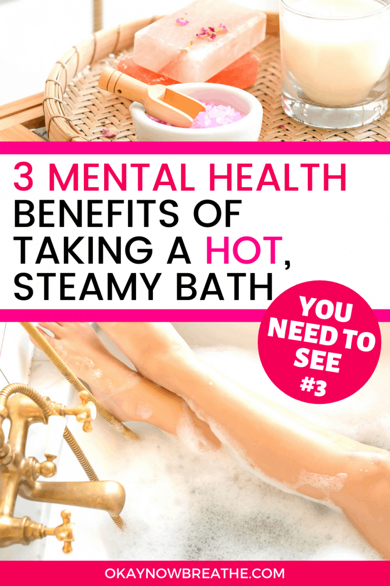 3 Mental Health Benefits of Taking a Bath Okay Now Breathe