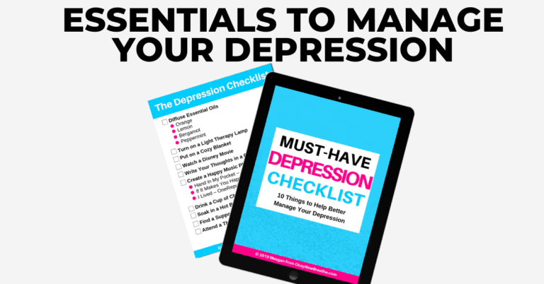 Must-Have Depression Checklist: 10 Essentials to Manage Your Depression