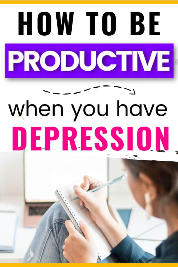 Female at desk with planner propped on knees. Text says how to be productive when you have depression