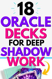 CONSCIOUS SPIRIT deck with title overlay that says 18 Oracle Decks for Deep Shadow Work