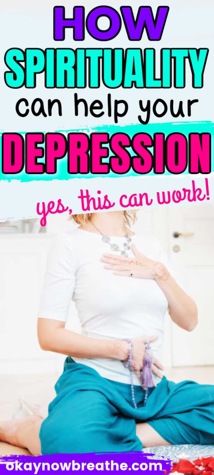 5 Deeply Spiritual Ways to Help Heal Depression Okay Now Breathe