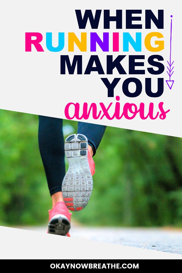 Orange shoes running on gravel in forest. Text says when running makes you anxious