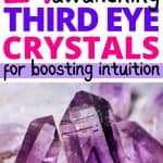 There are 3 amethyst crystal points. Above that, there is text that says: 21 powerfully awakening third eye crystals for boosting intuition