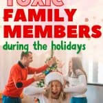 There are parents by a Christmas tree screaming. There is a girl with a Santa hat holding her ears and screaming. Above him, there's text: "how to deal with toxic family members during the holiday."